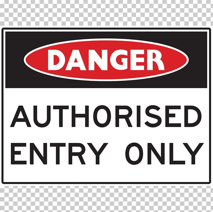 Signage Keep Out Warning Sign Label PNG, Clipart, Area, Brand, Corrugated Plastic, Danger, Hazard Free PNG Download
