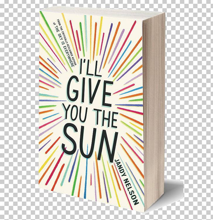 I'll Give You The Sun The Sky Is Everywhere Audiobook Young Adult Fiction PNG, Clipart, Audiobook, Book, The Sky Is Everywhere, The Sun, Young Adult Fiction Free PNG Download
