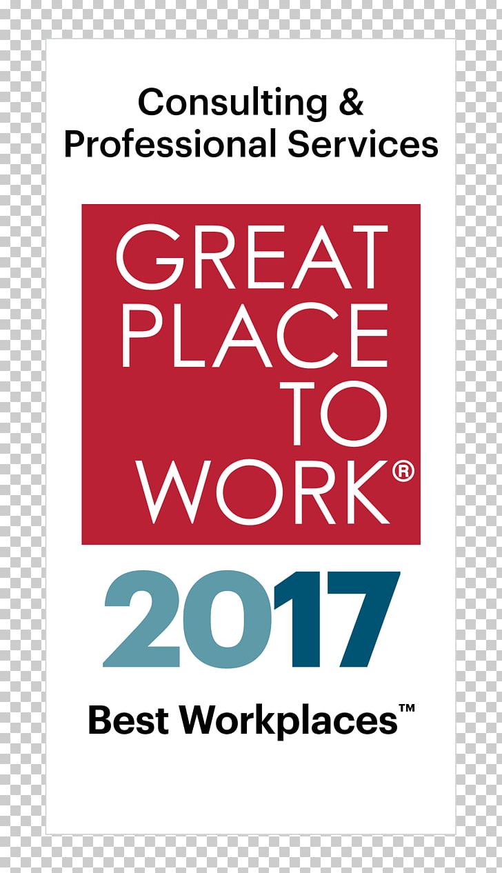 United States Great Place To Work Diversity Organization Workplace PNG, Clipart, 100 Best Companies To Work For, 2017, Area, Brand, Company Free PNG Download