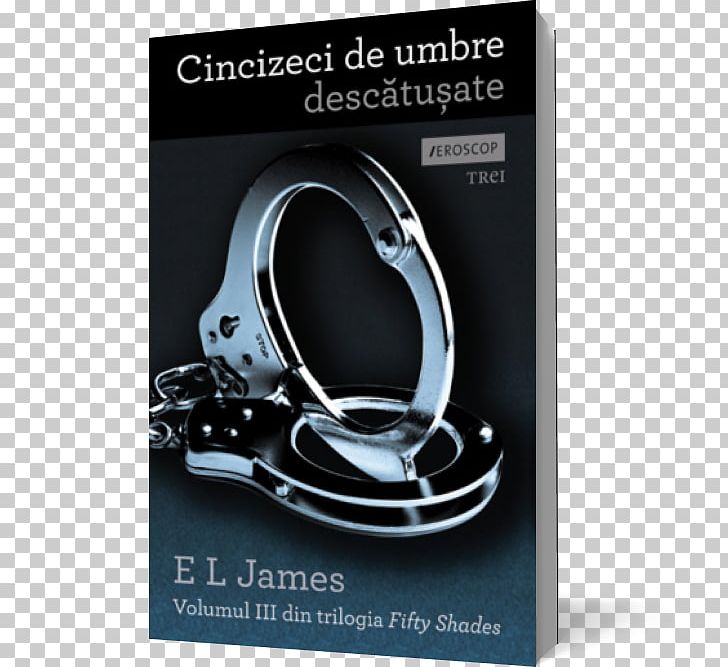 Fifty Shades Freed Grey: Fifty Shades Of Grey As Told By Christian Darker: Fifty Shades Darker As Told By Christian PNG, Clipart, Author, Book, Bookselling, Brand, E L James Free PNG Download