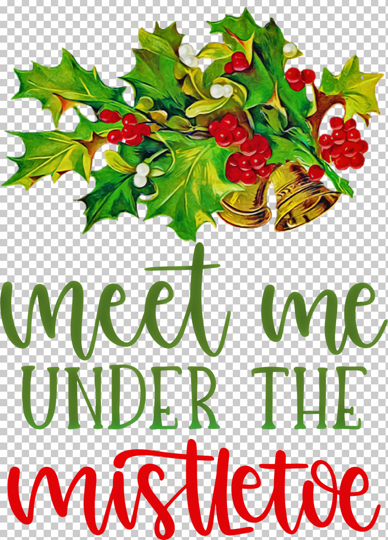 Meet Me Under The Mistletoe Mistletoe PNG, Clipart, Cartoon, Christmas Card, Christmas Day, Christmas Gift, Christmas Ornament Free PNG Download