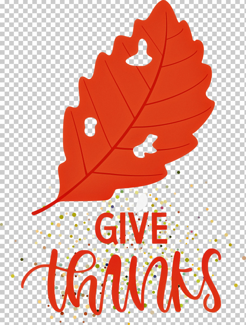 Thanksgiving Be Thankful Give Thanks PNG, Clipart, Be Thankful, Flower, Give Thanks, Leaf, Plants Free PNG Download
