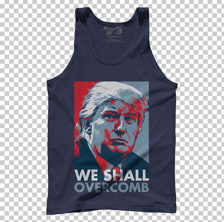 Donald Trump T-shirt United States US Presidential Election 2016 Fire And Fury PNG, Clipart, Active Shirt, Active Tank, Bill Clinton, Brand, Celebrities Free PNG Download