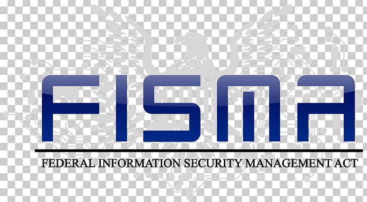Federal Information Security Management Act Of 2002 Regulatory Compliance NIST Special Publication 800-53 Payment Card Industry Data Security Standard FedRAMP PNG, Clipart, Business, Fedramp, Line, Logo, Nist Special Publication 80053 Free PNG Download