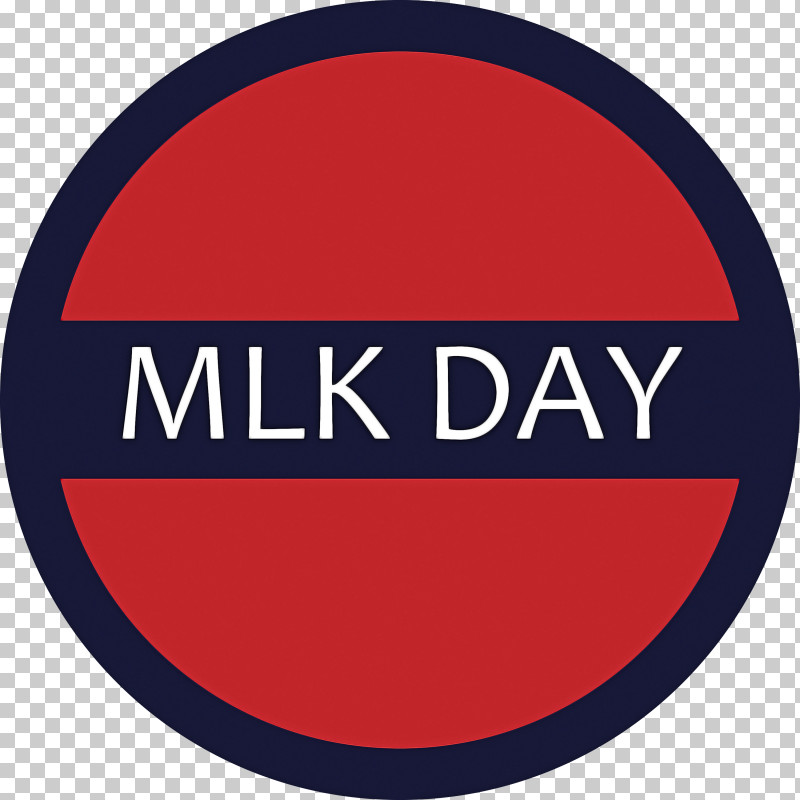 MLK Day Martin Luther King Jr. Day PNG, Clipart, Carmine, Circle, Logo, Martin Luther King Jr Day, Material Property Free PNG Download