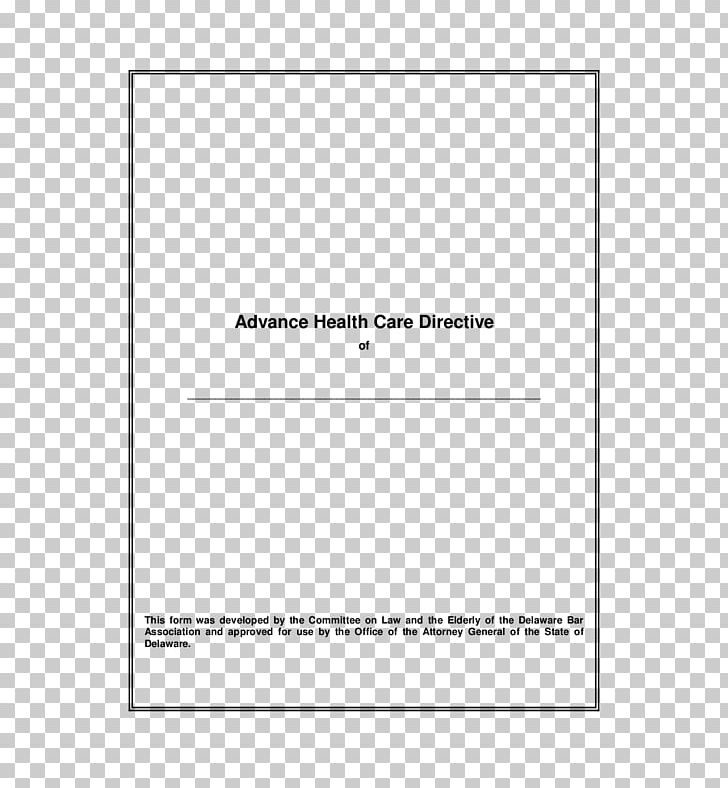 Advance Healthcare Directive Document Will And Testament Power Of Attorney Health Care PNG, Clipart, Advance Healthcare Directive, Advance Neuroscience Hospital, Angle, Area, Cardiopulmonary Resuscitation Free PNG Download