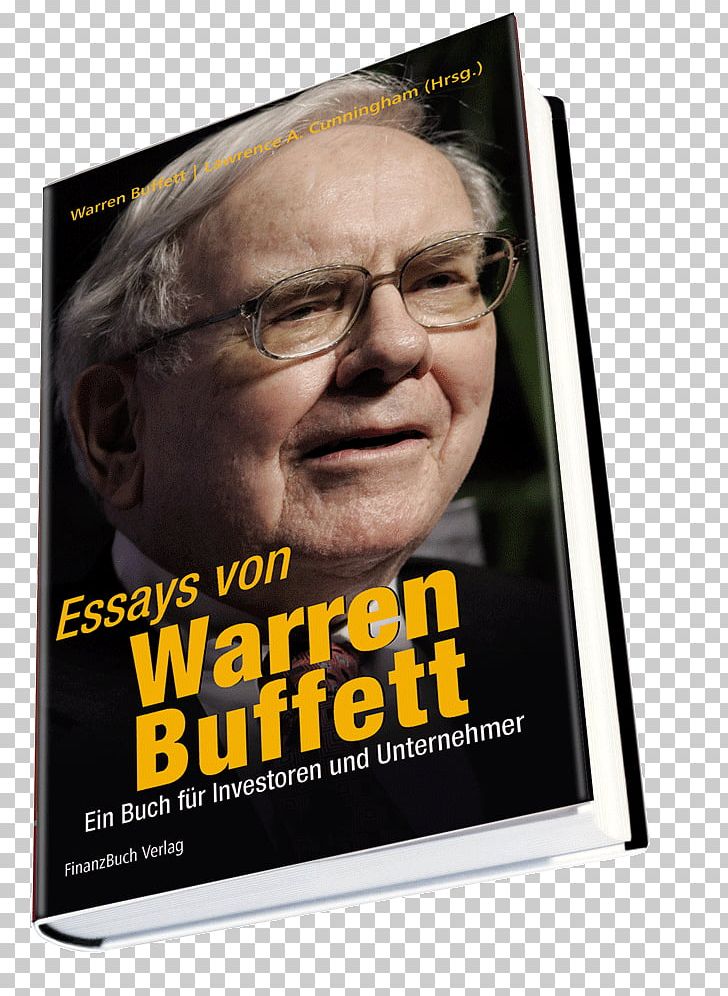 The Essays Of Warren Buffett: Lessons For Corporate America Entrepreneur Book Advertising PNG, Clipart, Advertising, Book, Brand, Display Advertising, Entrepreneur Free PNG Download