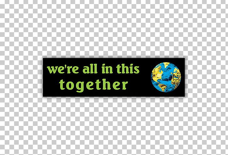 Bumper Sticker Decal We Re All In This Together Yellow Png Clipart Free Png Download