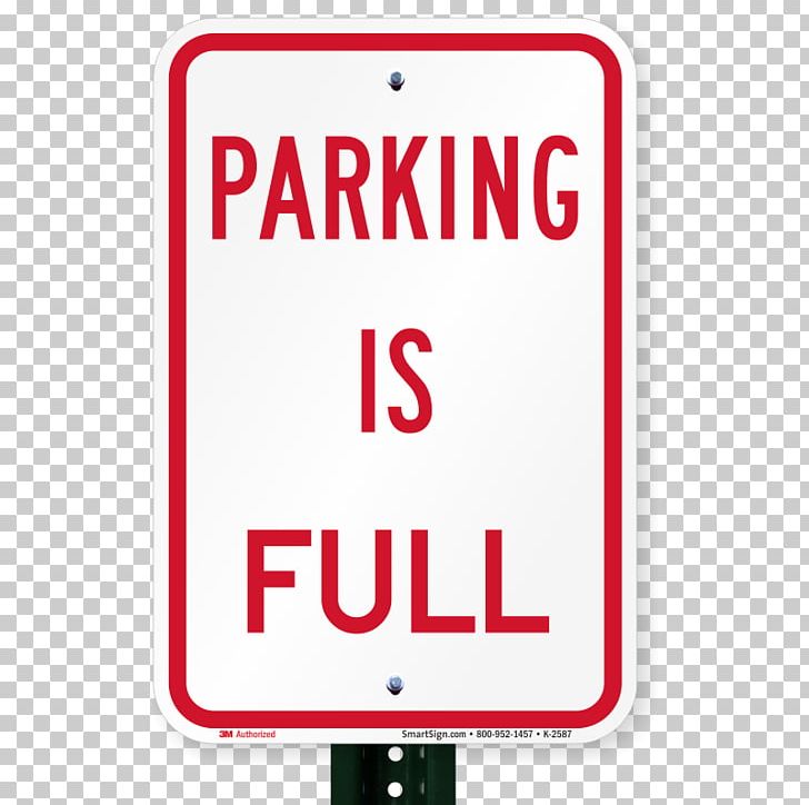 Traffic Sign Signage Parking Brand Medical Sign PNG, Clipart, Aluminium, Area, Brand, Engineer, Engineering Free PNG Download