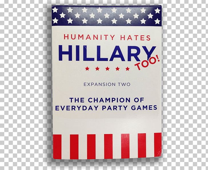 Cards Against Humanity Playing Card Card Game Humanity Hates Trump Republican Party PNG, Clipart, Area, Brand, Card Game, Cards Against Humanity, Donald Trump Free PNG Download