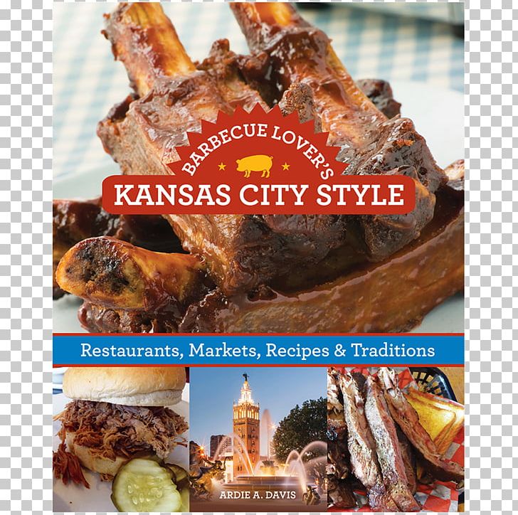 Barbecue Sauce Barbecue Lover's Kansas City Style: Restaurants PNG, Clipart,  Free PNG Download