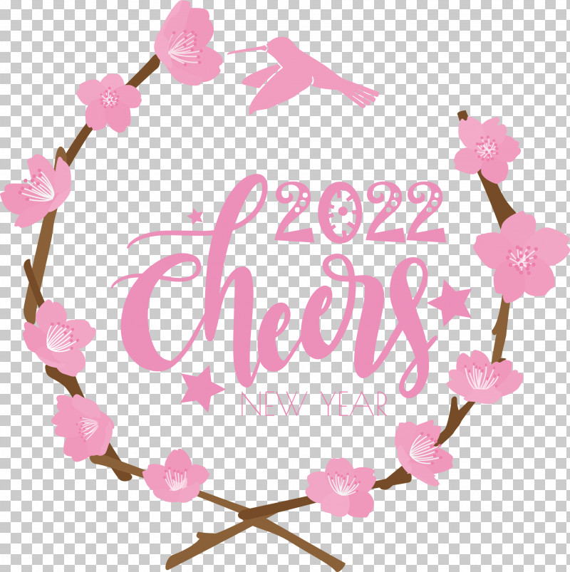 2022 Cheers 2022 Happy New Year Happy 2022 New Year PNG, Clipart, Administrative Professionals Day, Bosss Day, Cut Flowers, Floral Design, Flower Free PNG Download