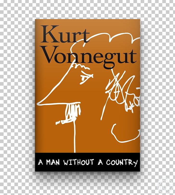 A Man Without A Country The Man Without A Country Slaughterhouse-Five United States Palm Sunday PNG, Clipart, Abebooks, Author, Barnes Noble, Book, Brand Free PNG Download