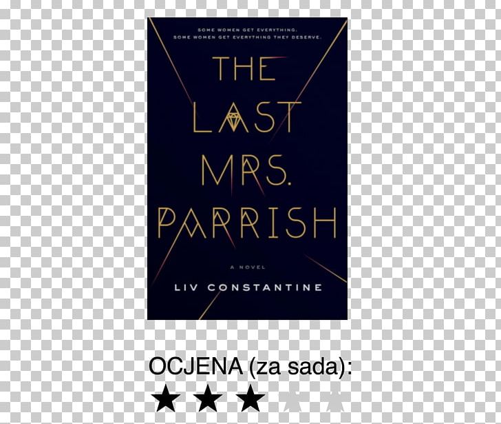 The Last Mrs. Parrish: A Novel Still Me Book Barrelling Forward: Stories Fiction PNG, Clipart, Audiobook, Author, Bestseller, Book, Book Cover Free PNG Download