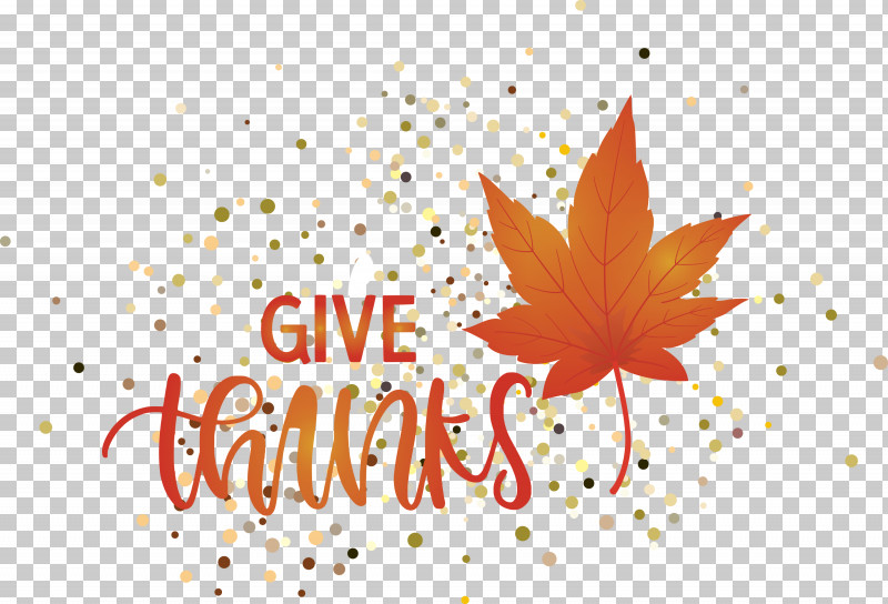 Thanksgiving Be Thankful Give Thanks PNG, Clipart, Be Thankful, Biology, Give Thanks, Greeting, Greeting Card Free PNG Download