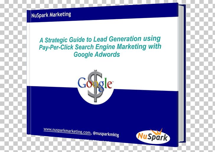Google AdWords Pay-per-click Lead Generation Search Engine Marketing Search Engine Optimization PNG, Clipart, Advertising, Area, Brand, Google, Google Adwords Free PNG Download