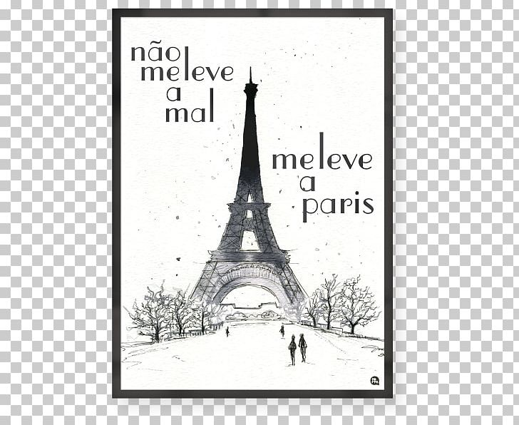 Eiffel Tower Drawing Sketch Poster PNG, Clipart, Art, Black And White, Brand, Drawing, Eiffel Tower Free PNG Download