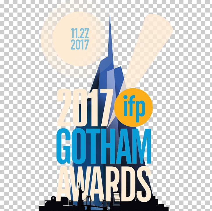 Gotham Independent Film Awards 2017 Gotham Awards Independent Filmmaker Project Film Director PNG, Clipart, 27 November, Academy Awards, Actor, Annual, Award Free PNG Download