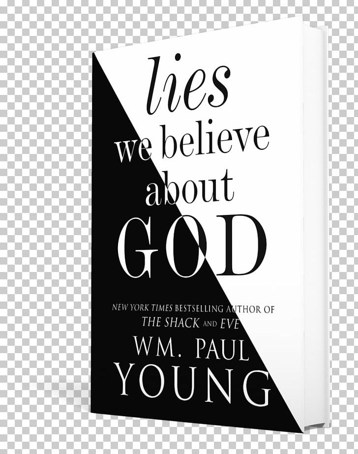 Lies We Believe About God Brand Book Font PNG, Clipart, Book, Brand, God, Objects, Octavia Spencer Free PNG Download
