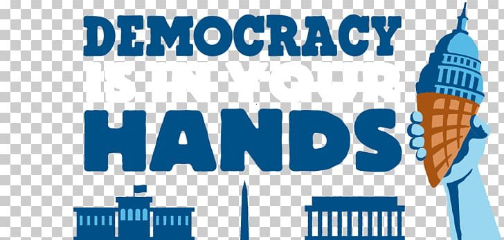 Democracy United States Politics Voting Election PNG, Clipart, Banner, Blue, Brand, Democracy, Democratic Party Free PNG Download