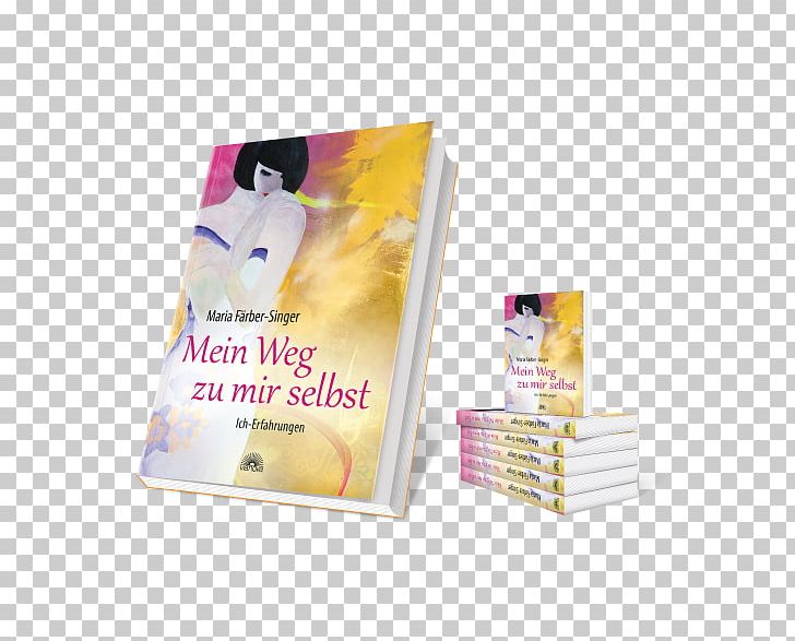 Mein Weg Zu Mir Selbst: Ich-Erfahrungen Bookselling Bokförlag Text PNG, Clipart, Book, Bookselling, Bookshop, Courage, Creativity Free PNG Download
