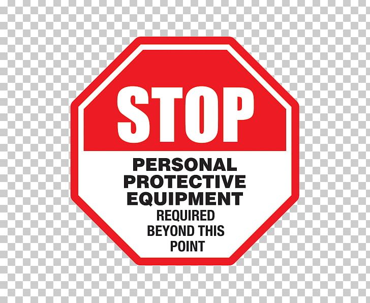 Signage Personal Protective Equipment Required Beyond This Point Brand Logo PNG, Clipart, Area, Brand, Line, Logo, Personal Protective Equipment Free PNG Download