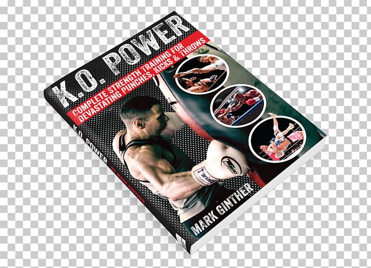 K.O. Power: Complete Strength Training For Devastating Punches PNG, Clipart,  Free PNG Download