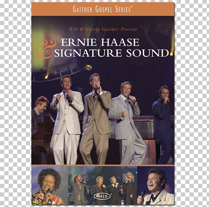 Ernie Haase & Signature Sound Gaither Vocal Band Give It Away Song Music PNG, Clipart, Advertising, Album, Album Cover, Ernie Haase Signature Sound, Film Free PNG Download