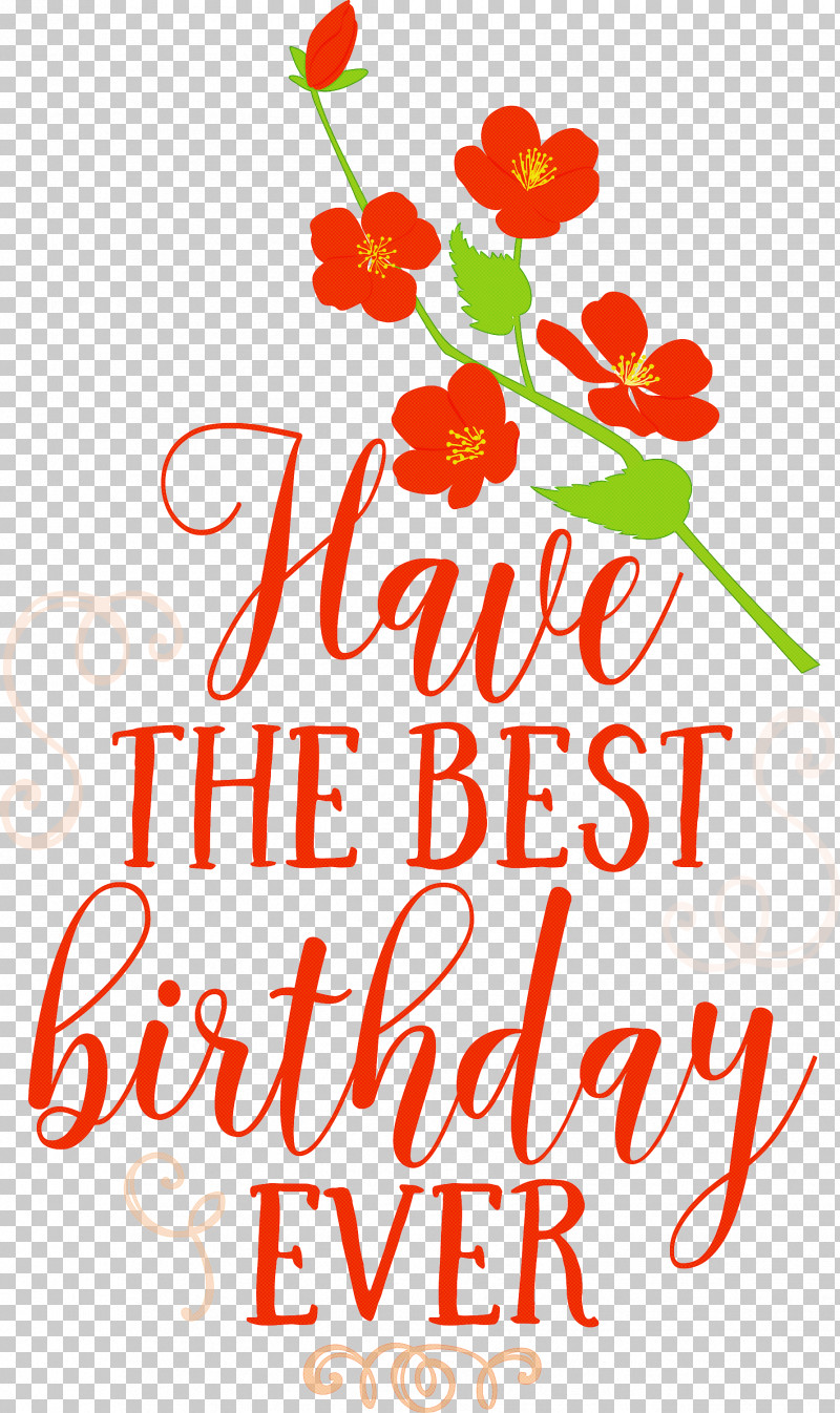 Birthday Best Birthday PNG, Clipart, Biology, Birthday, Cut Flowers, Floral Design, Flower Free PNG Download