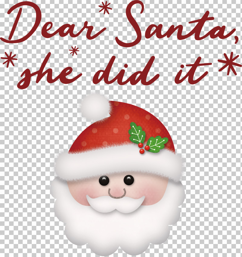 Dear Santa Santa Christmas PNG, Clipart, Christmas, Christmas Day, Christmas Ornament, Christmas Ornament M, Dear Santa Free PNG Download