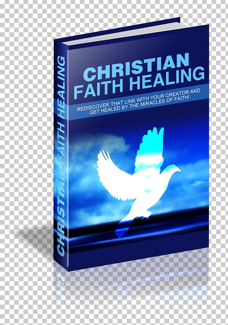 Faith Healing Energy Medicine Crystal Healing Self-healing PNG, Clipart, Advertising, Animal Magnetism, Book, Brand, Crystal Healing Free PNG Download
