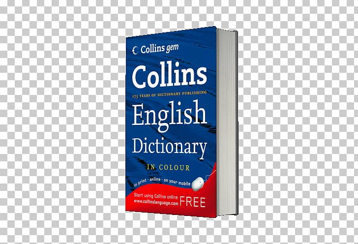 Collins English Dictionary Oxford English Dictionary HarperCollins PNG, Clipart, Brand, Collins English Dictionary, Collins Gem Insects Photoguide, Dictionary, Dictionarycom Free PNG Download