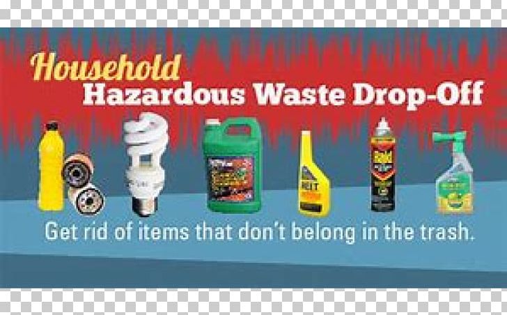 Marlborough Household Hazardous Waste Waste Collection PNG, Clipart, 2018, Advertising, April 23, Banner, Bottle Free PNG Download