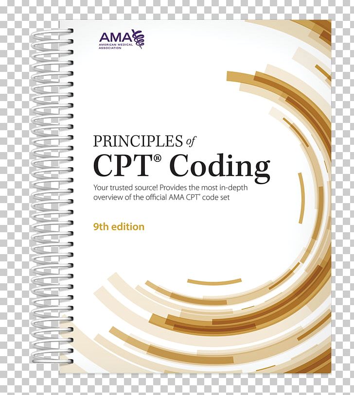 Principals Of Cpt Coding CPT 2018 Professional Codebook And CPT Quickref App Package CPT 2018 Professional Edition American Medical Association PNG, Clipart, American Medical Association, Book, Brand, Clinical Coder, Code Free PNG Download