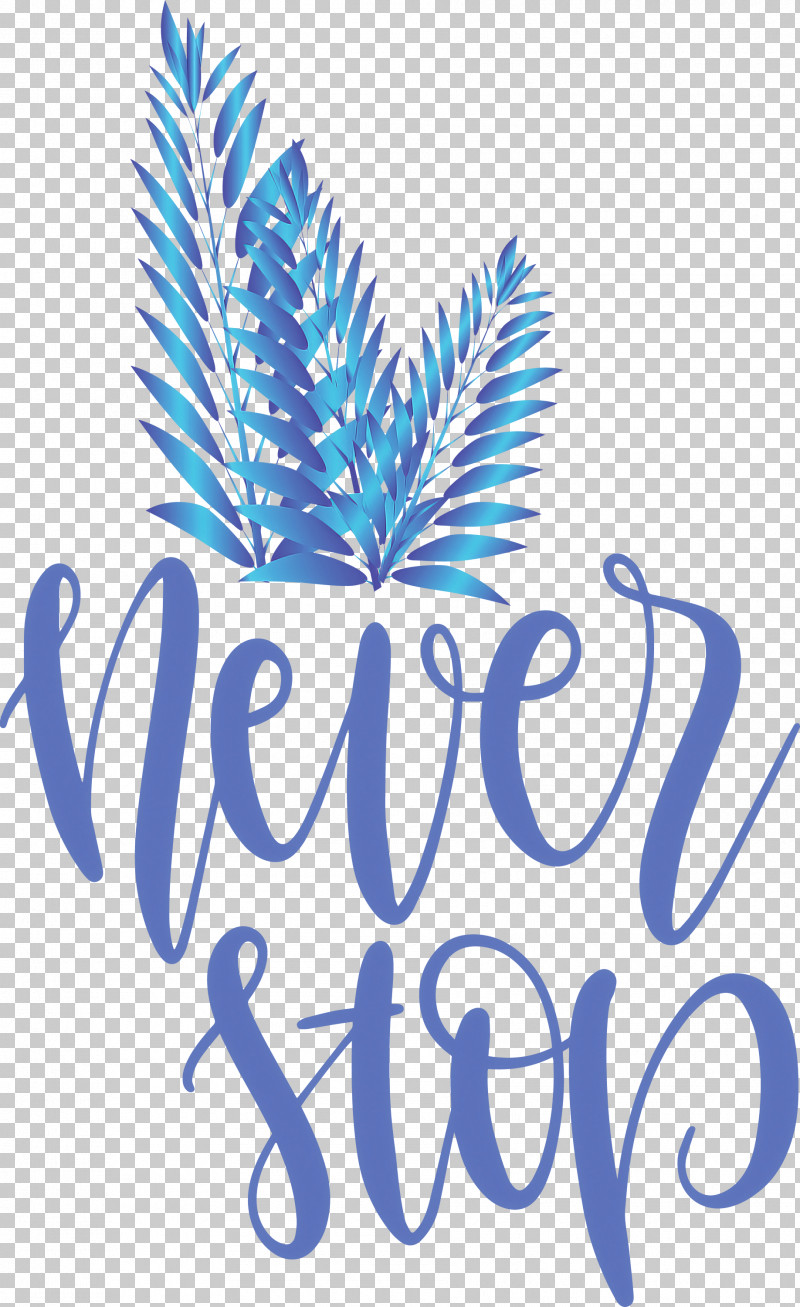 Never Stop Motivational Inspirational PNG, Clipart, Biology, Geometry, Inspirational, Line, Logo Free PNG Download