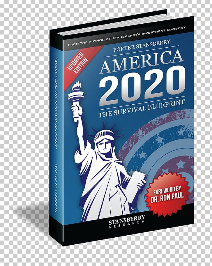 America 2020: The Survival Blueprint United States Book Amazon.com Stansberry Research PNG, Clipart, 2020, Abebooks, Advertising, Amazon.com, Amazoncom Free PNG Download