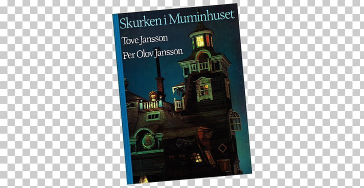 An Unwanted Guest Skurken I Muminhuset PNG, Clipart, Advertising, Book, Moomins, Others, Swedes Free PNG Download