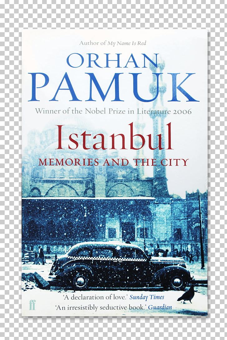Istanbul: Memories And The City Snow Book The Mother Of All Questions PNG, Clipart, Advertising, Author, Book, Brand, City Free PNG Download