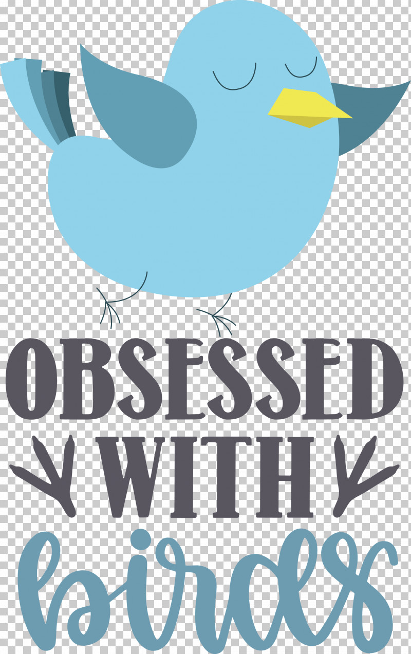 Obsessed With Birds Bird Birds Quote PNG, Clipart, Beak, Bird, Birds, Line, Logo Free PNG Download