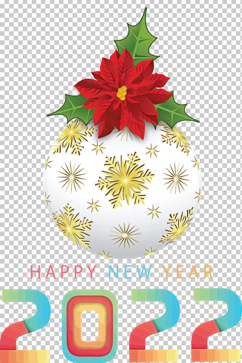 Happy 2022 New Year 2022 New Year 2022 PNG, Clipart, Bauble, Christmas Day, Christmas Decoration, Drawing, Poinsettia Free PNG Download