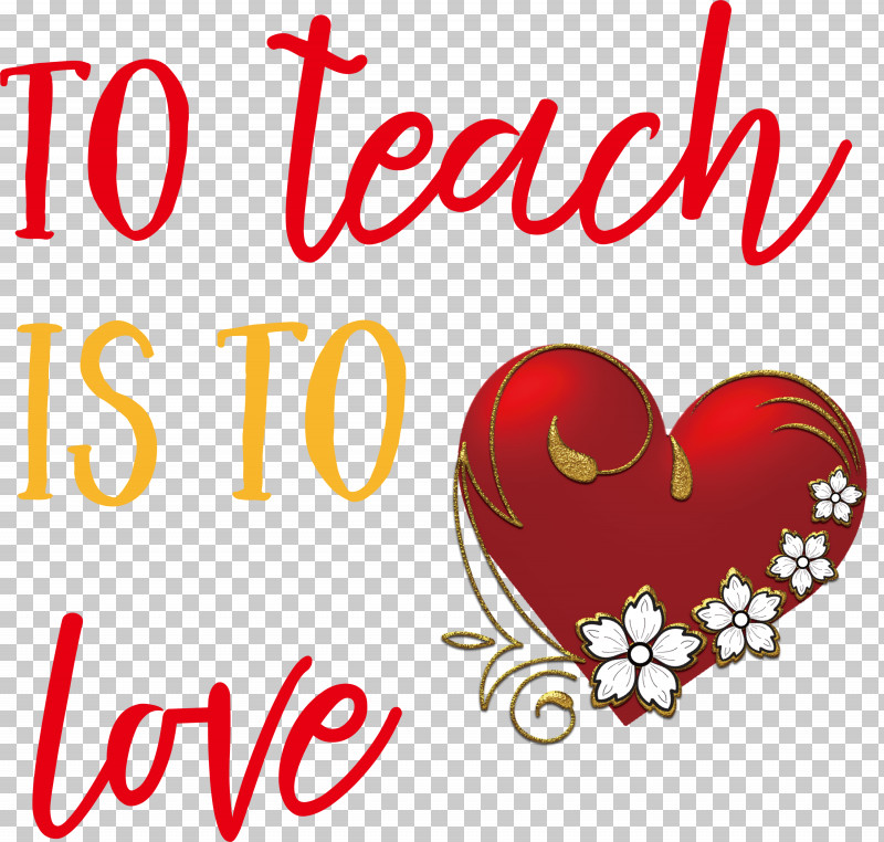 To Teach Is To Love Valentines Day Valentine PNG, Clipart, Geometry, Line, M095, Mathematics, Quotes Free PNG Download