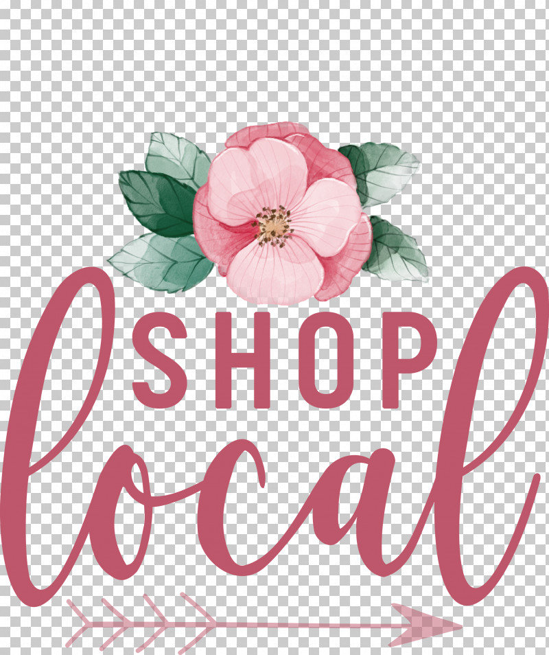 SHOP LOCAL PNG, Clipart, Biology, Cut Flowers, Floral Design, Flower, Meter Free PNG Download