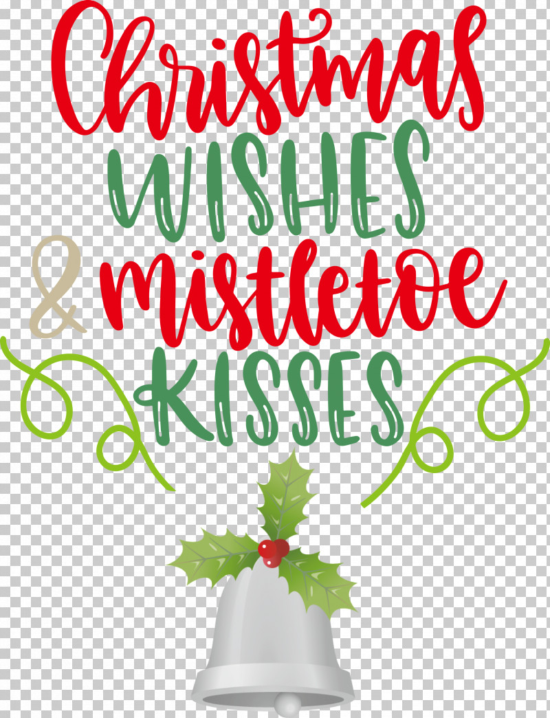 Christmas Wishes Mistletoe Kisses PNG, Clipart, Christmas Day, Christmas Decoration, Christmas Tree, Christmas Wishes, Cut Flowers Free PNG Download