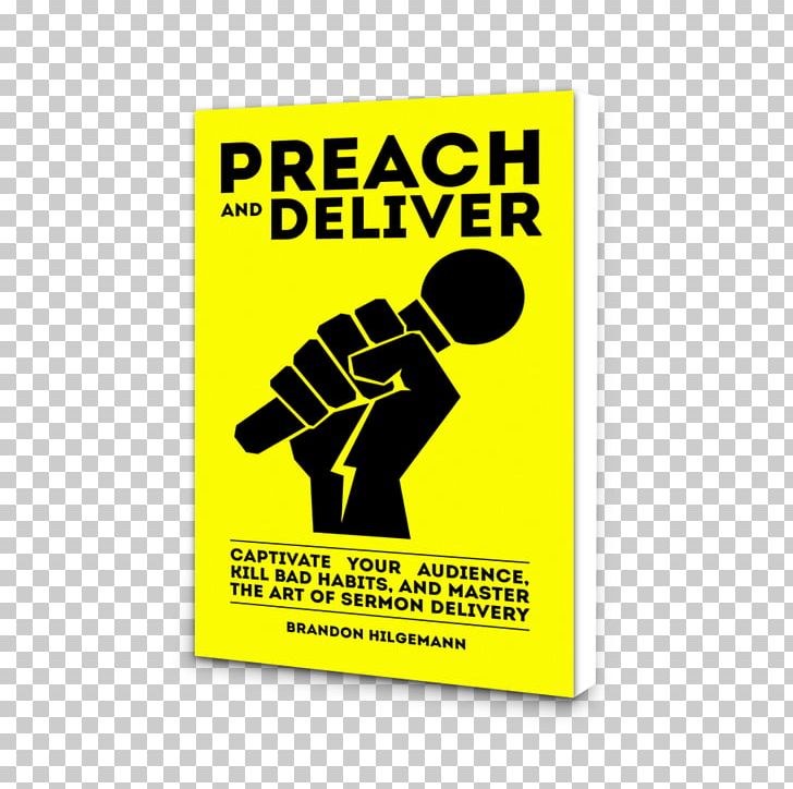 Preach And Deliver: Captivate Your Audience PNG, Clipart, Amazoncom, Amazon Kindle, Area, Audience, Bad Habit Free PNG Download