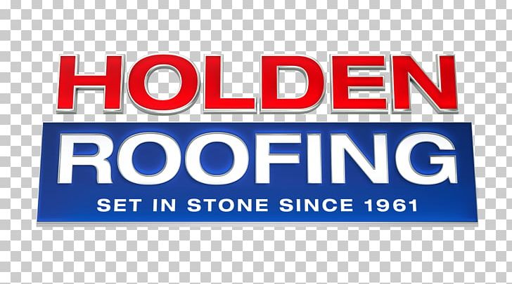 Holden Roofing Austin Metal Roof Slate PNG, Clipart, 3 D, Advertising, Area, Austin, Banner Free PNG Download