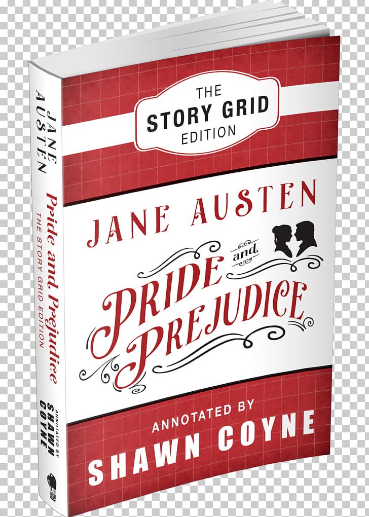 Pride And Prejudice: The Story Grid Edition Brand Font PNG, Clipart, Brand, Cover Book, Pride And Prejudice, Text Free PNG Download