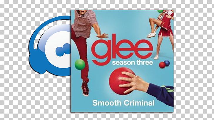 Smooth Criminal Glee Cast Perfect Song Glee PNG, Clipart, Advertising, Banner, Brand, Glee, Glee Cast Free PNG Download