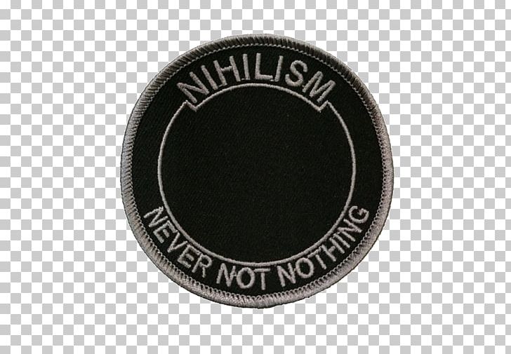 Nihilism Nothing Ally Capellino Existentialism Iron-on PNG, Clipart, Ally Capellino, Backpack, Badge, Circle, Com Free PNG Download