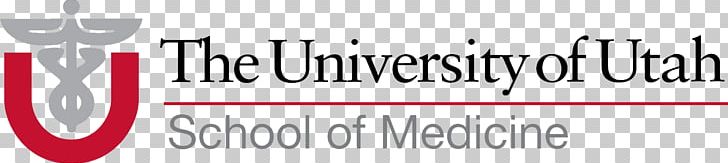 University Of Utah School Of Medicine University Of Utah Hospital Duke University School Of Medicine PNG, Clipart, Banner, Brand, Calligraphy, Center, Doctor Of Medicine Free PNG Download