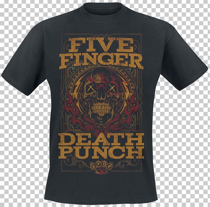 T-shirt For Honor Five Finger Death Punch And Justice For None Merchandising PNG, Clipart,  Free PNG Download